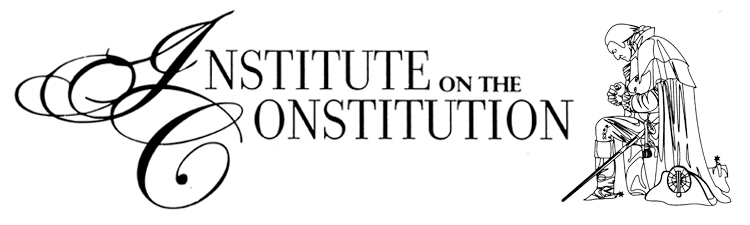 Institute on the Constitution
